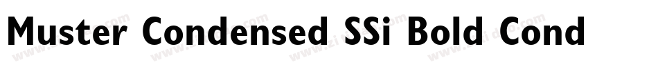Muster Condensed SSi Bold Condensed字体转换